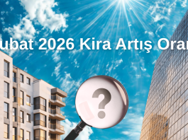 Şubat 2026 Kira Artış Oranı Nedir? – 2026 Şubat Kira Artış Oranı Ne Kadar Oldu?