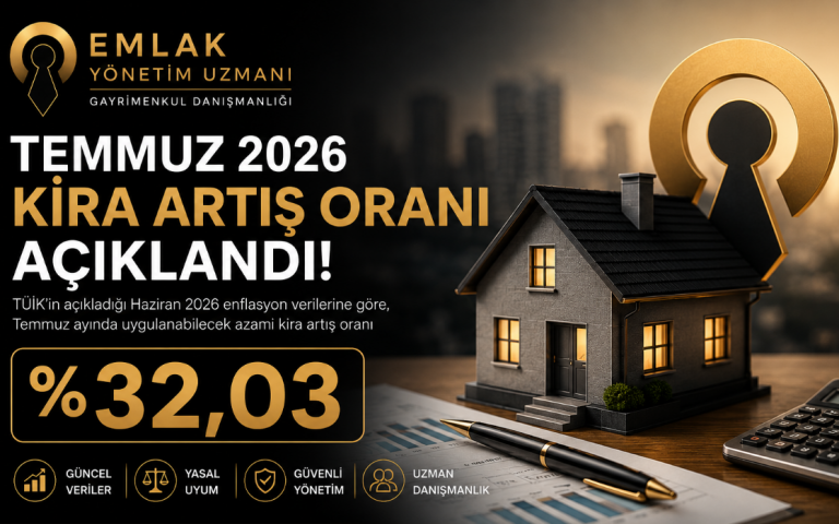 Temmuz 2026 Kira Artış Oranı ,03 Olarak Açıklandı