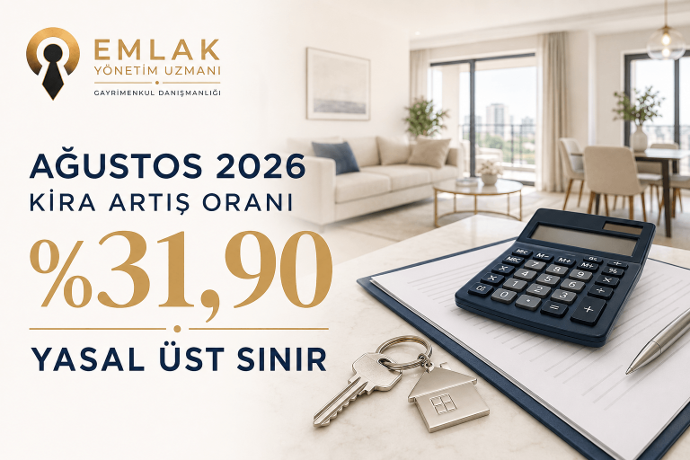 Ağustos 2026 Kira Artış Oranı Ne Kadar? Yüzde 31,90